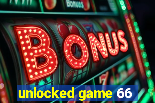 unlocked game 66